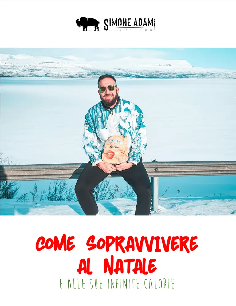 Copertina dell’e-book “Come sopravvivere al Natale e alle sue infinite calorie”, con Simone Adami seduto su un guardrail davanti a un lago ghiacciato